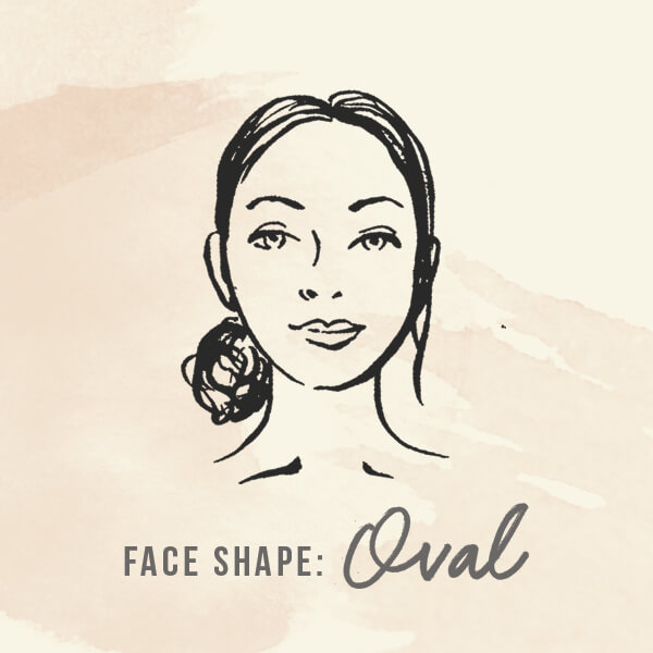 Face shape: Oval